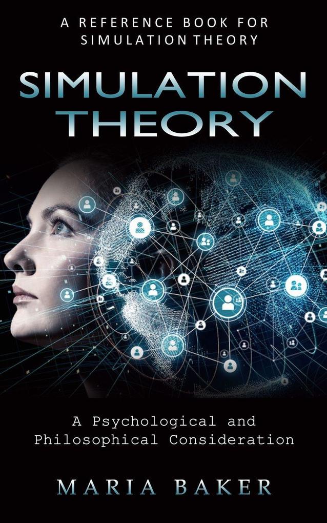 Simulation Theory