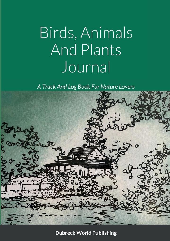 Birds Animals And Plants Journal