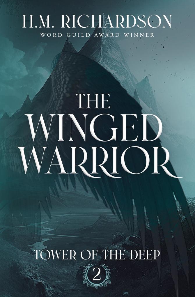 The Winged Warrior (Tower of the Deep #2)