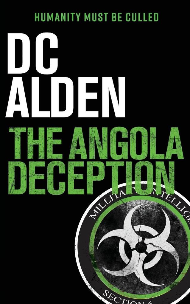 THE ANGOLA DECEPTION
