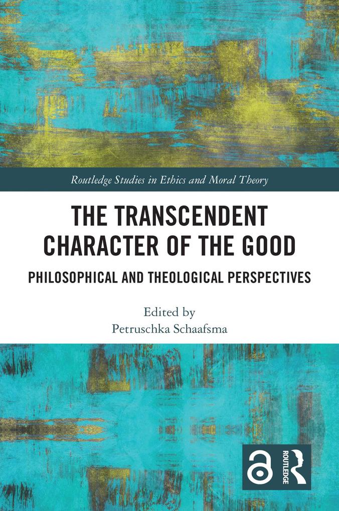 The Transcendent Character of the Good