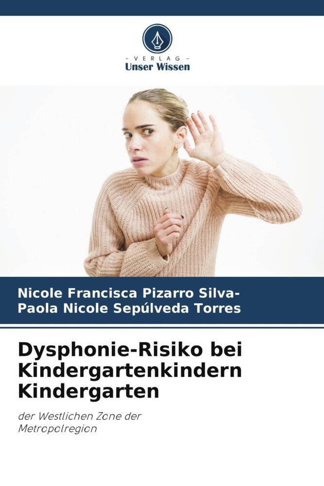 Dysphonie-Risiko bei Kindergartenkindern Kindergarten