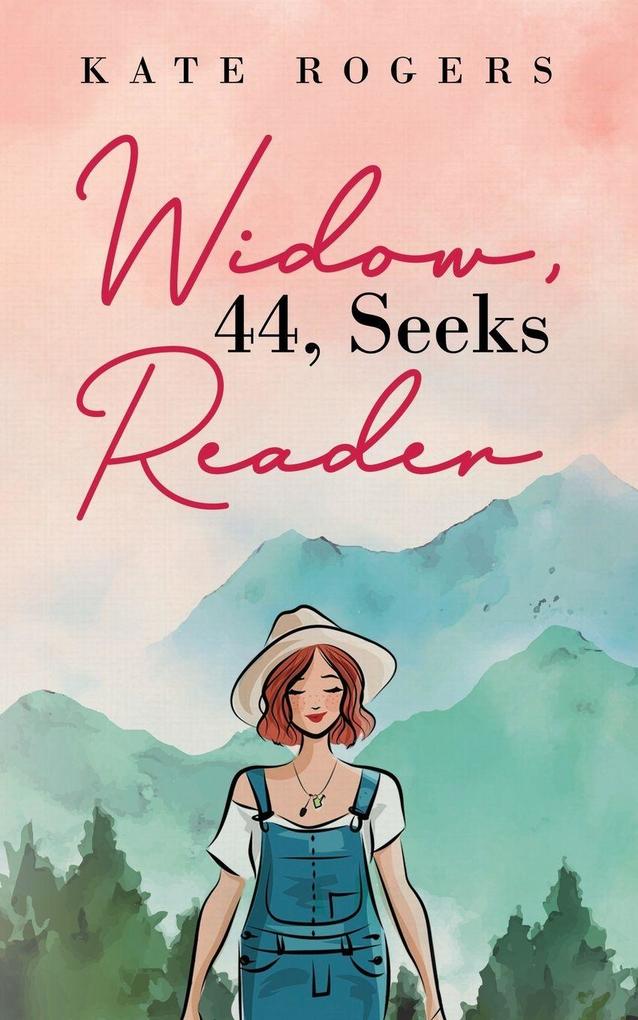 Widow 44 Seeks Reader