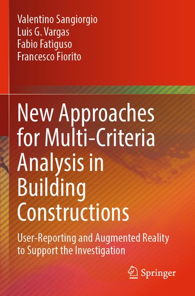 New Approaches for Multi-Criteria Analysis in Building Constructions