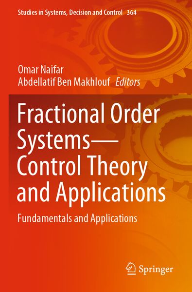 Fractional Order Systems-Control Theory and Applications