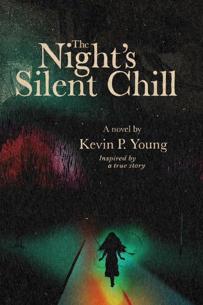 The Night‘s Silent Chill