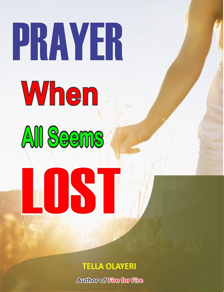 Prayer When All Seems Lost