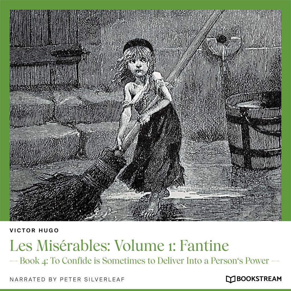 Les Misérables: Volume 1: Fantine
