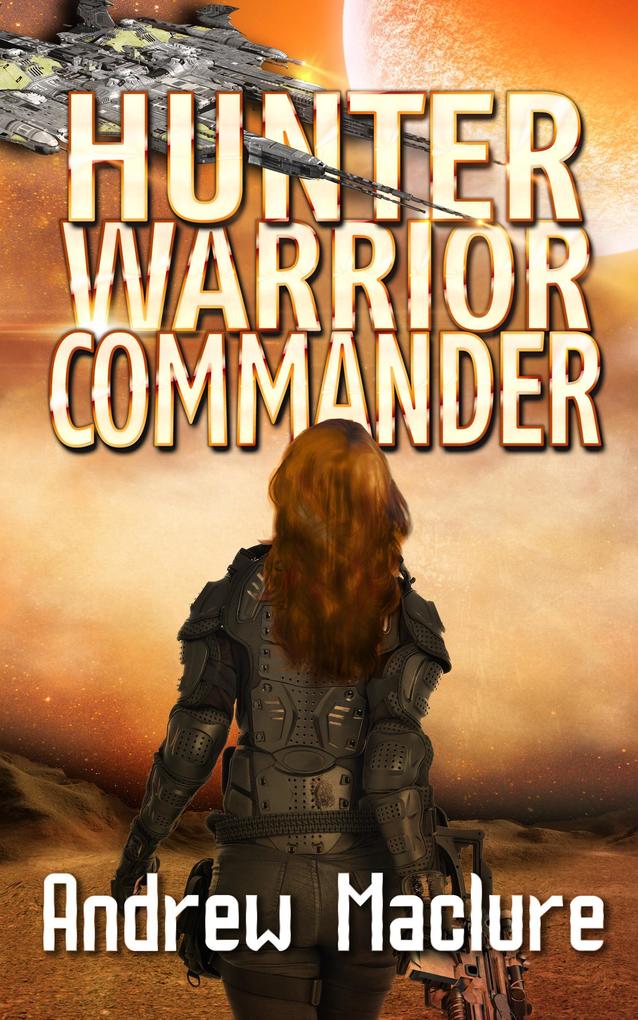 Hunter Warrior Commander