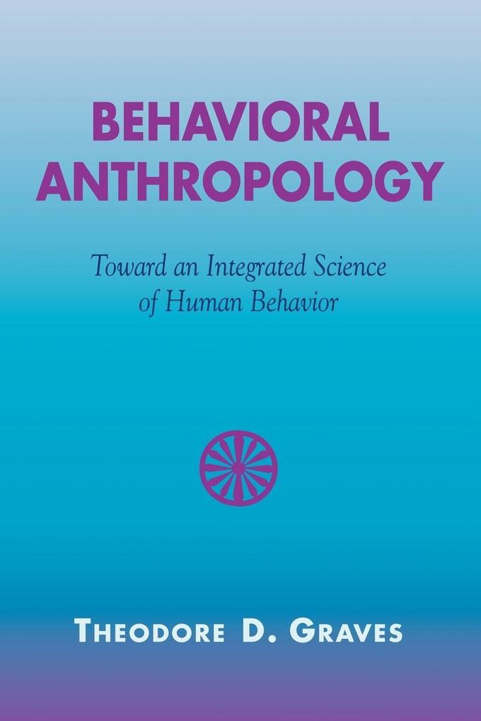 Behavioral Anthropology