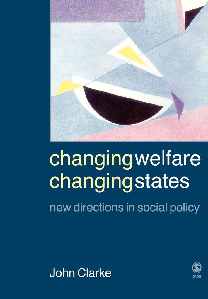 Changing Welfare Changing States
