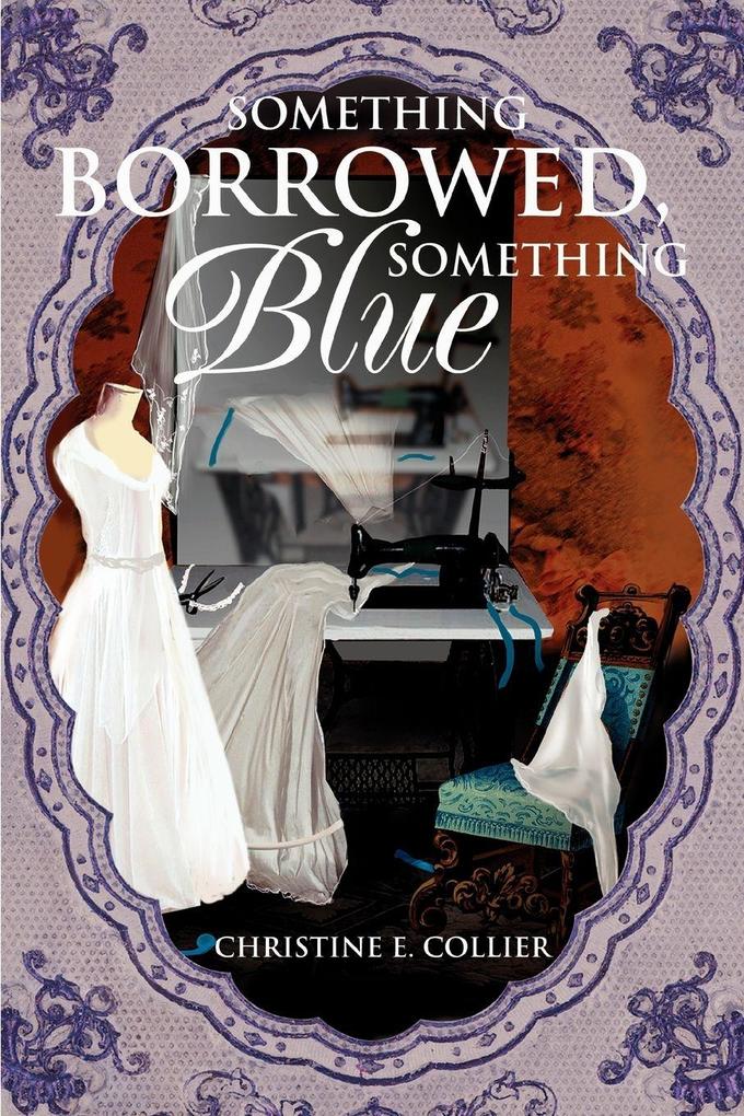 Something Borrowed Something Blue