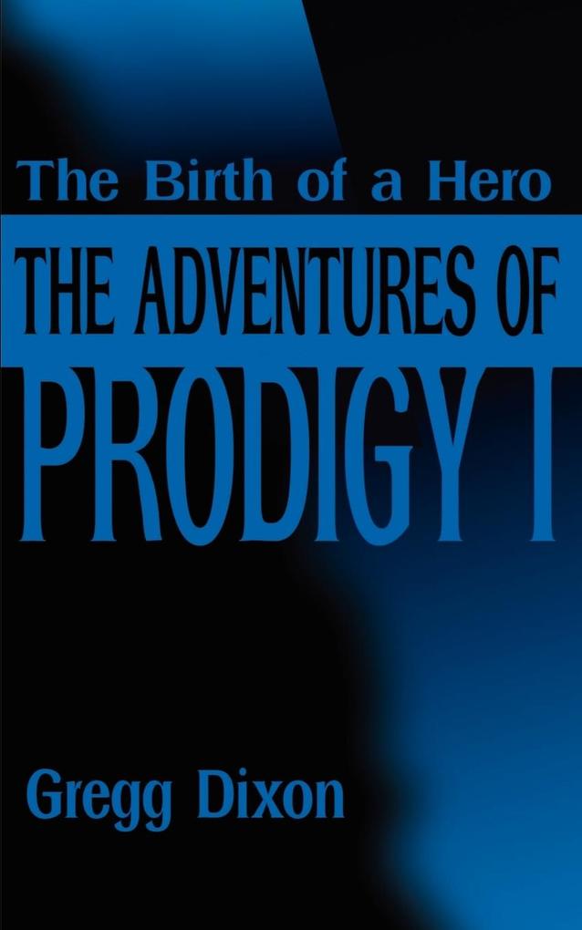 Adventures of Prodigy 1