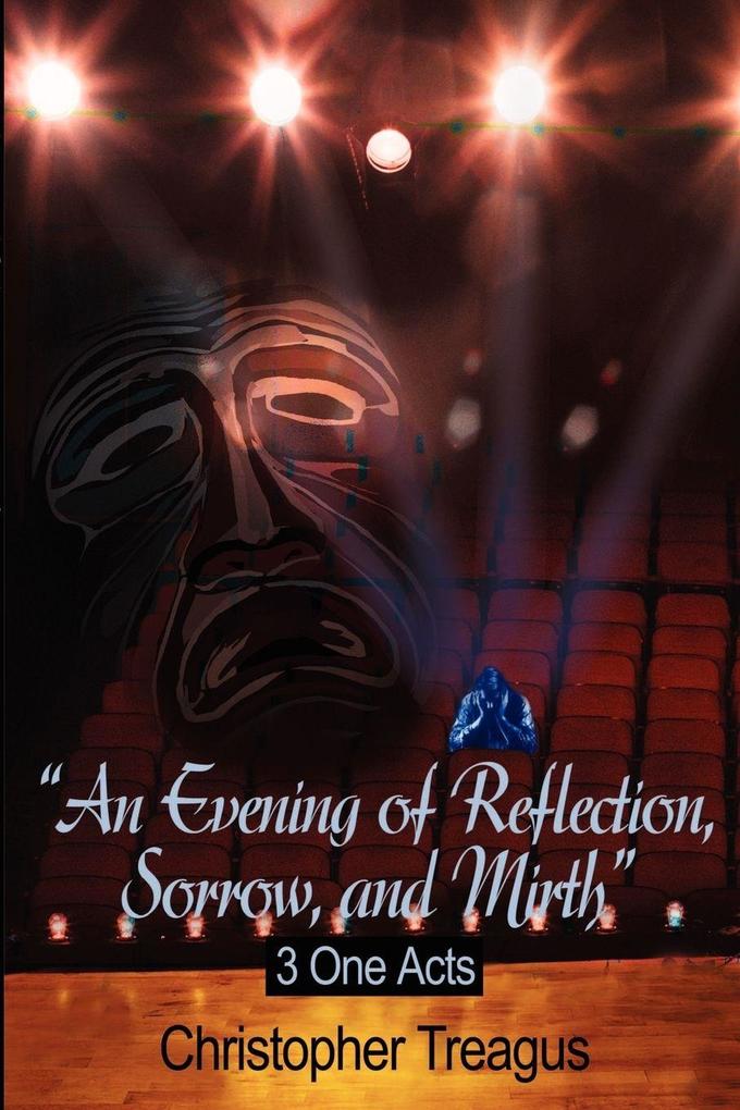 Evening of Reflection Sorrow and Mirth