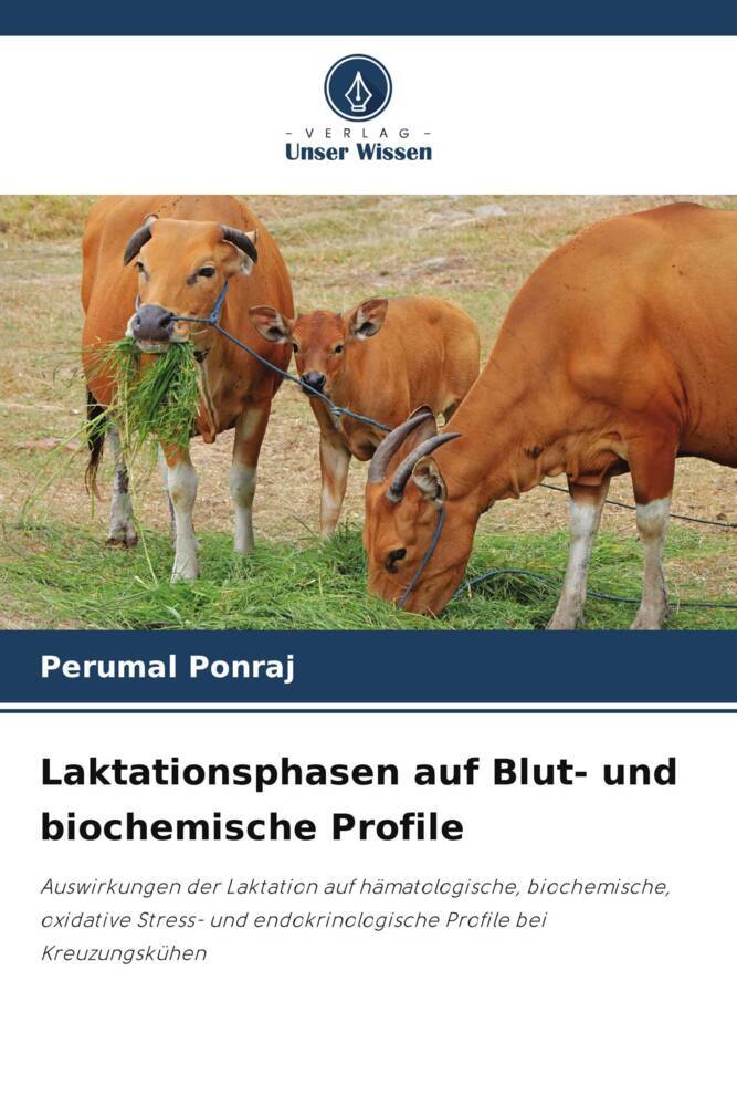 Laktationsphasen auf Blut- und biochemische Profile