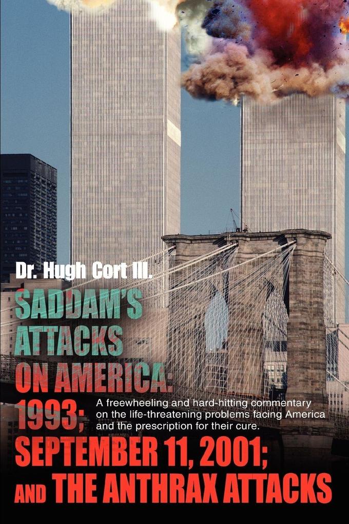 Saddam's Attacks on America