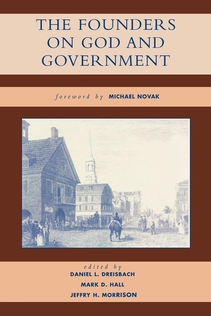 Founders on God and Government