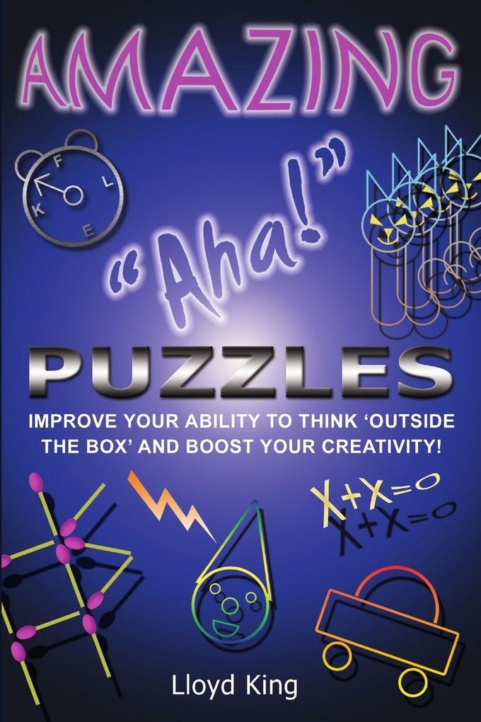 Amazing 'Aha!' Puzzles