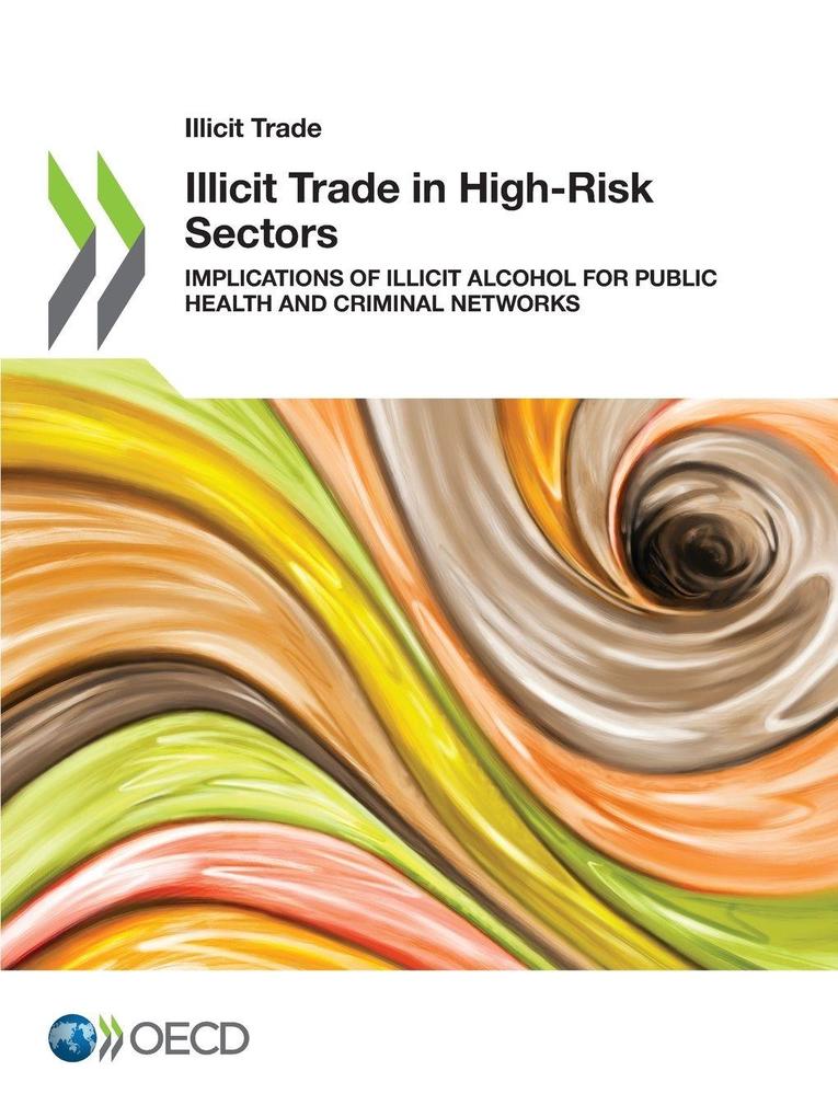 Illicit Trade in High-Risk Sectors