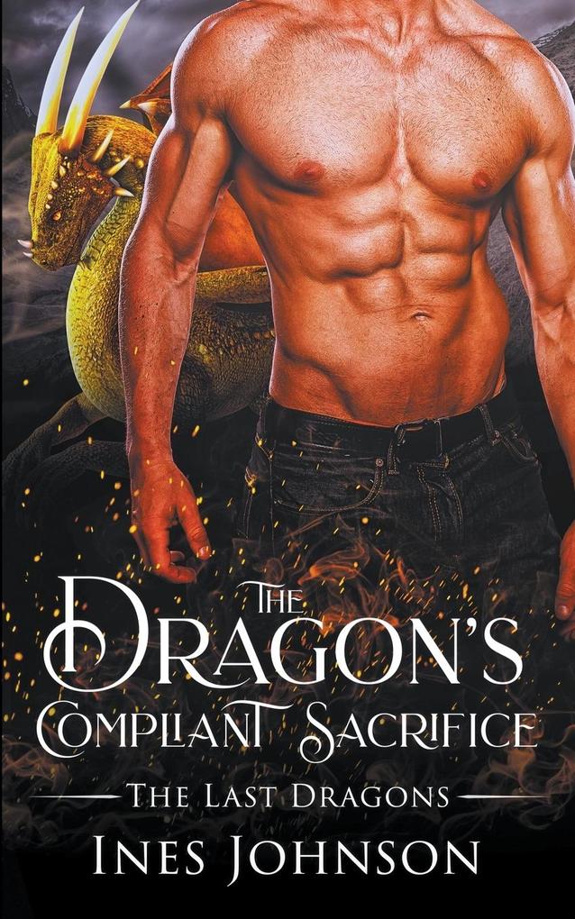 The Dragon‘s Compliant Sacrifice