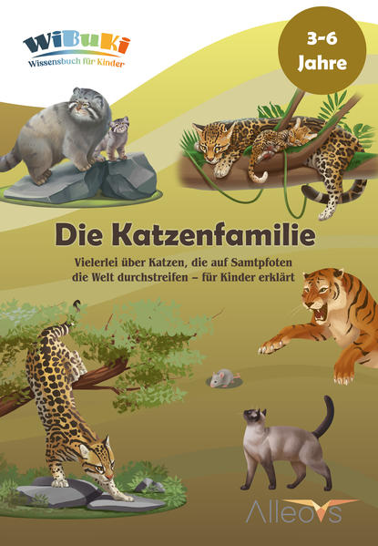 Image of "Wibuki" Wissensbuch Für Kinder: Die Katzenfamilie - Victoria Alexikova, Jörg Domberger, Edith Engleitner, ALLEOVS Verlag, Kartoniert (TB)