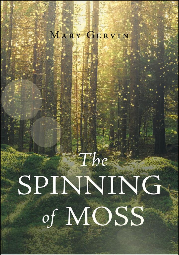 The Spinning of Moss