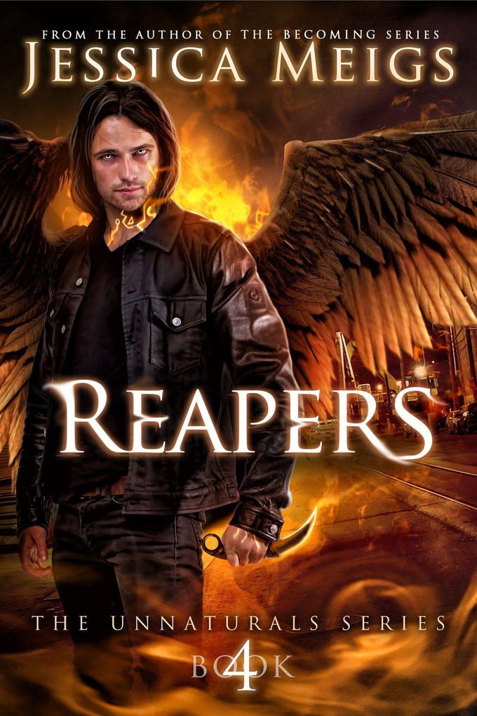 Reapers (The Unnaturals Series #4)