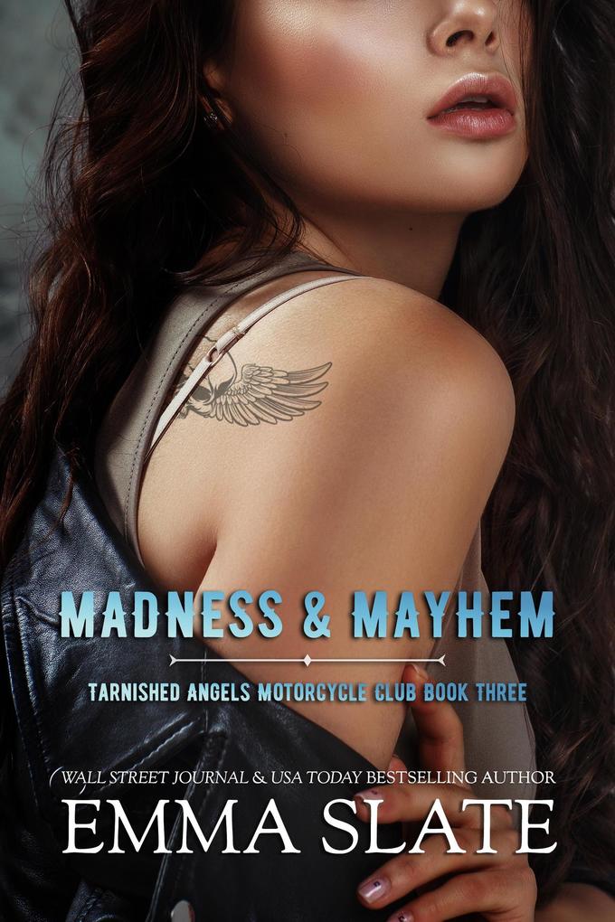 Madness & Mayhem (Tarnished Angels Motorcycle Club)