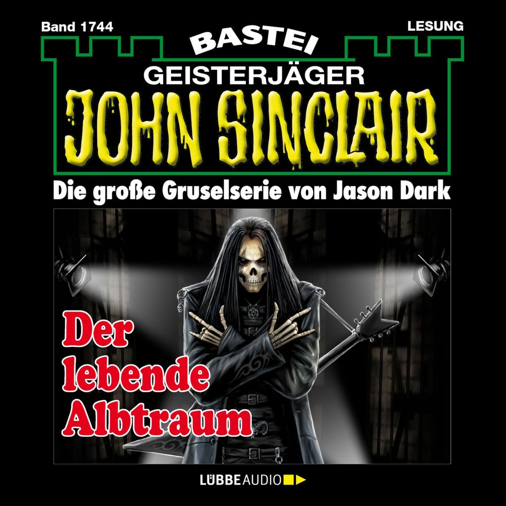 Der lebende Albtraum - John Sinclair Band 1744