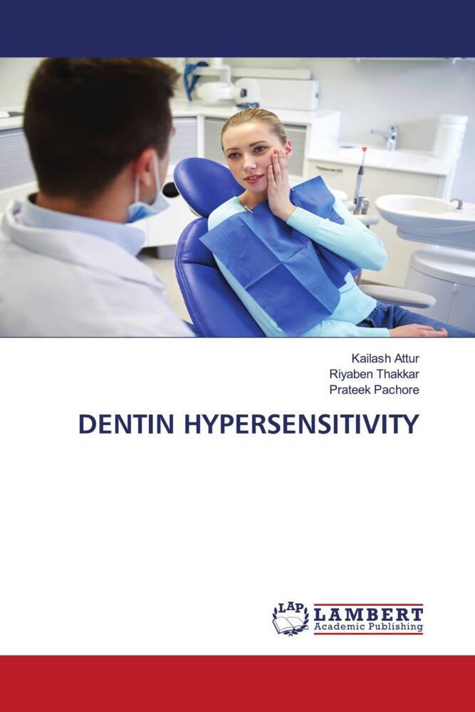 DENTIN HYPERSENSITIVITY