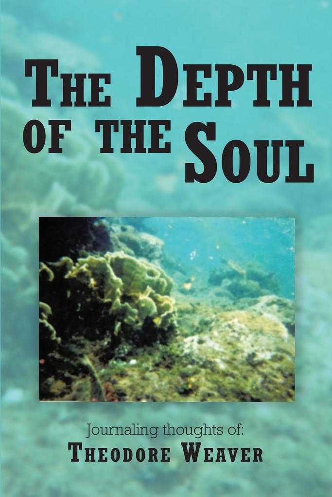 The Depth of the Soul