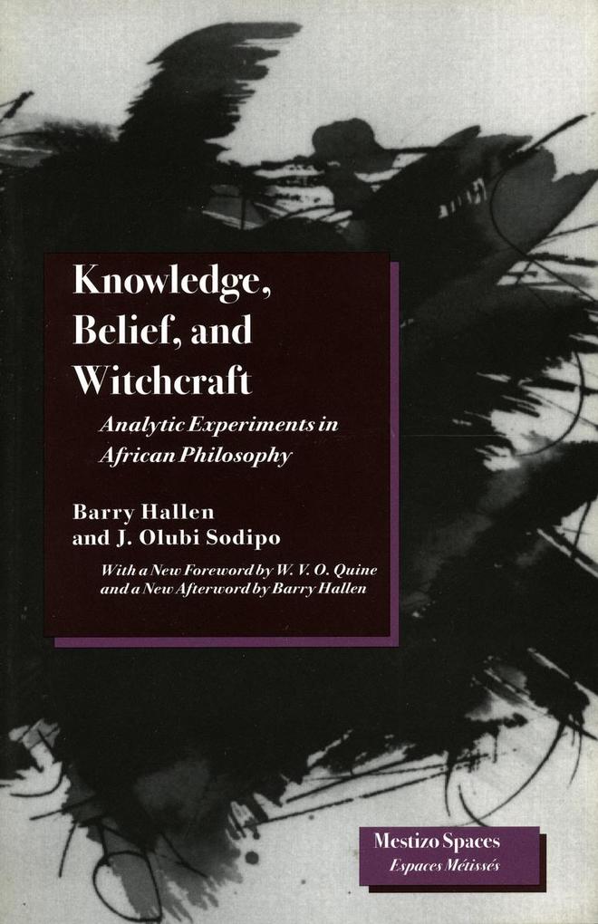 Knowledge Belief and Witchcraft