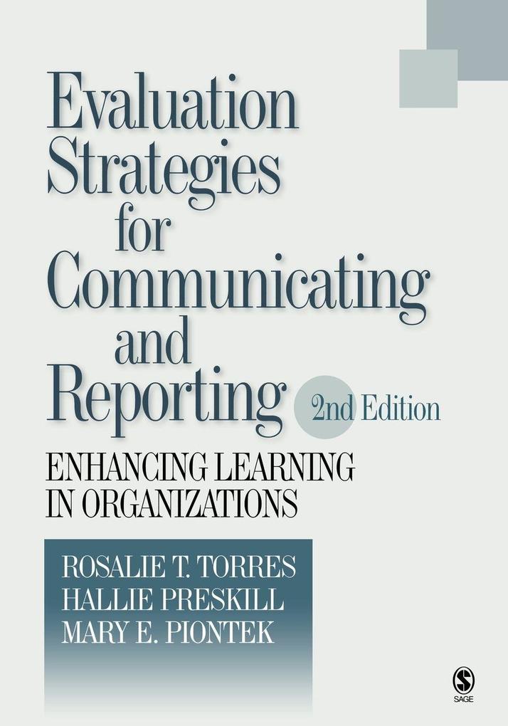 Evaluation Strategies for Communicating and Reporting