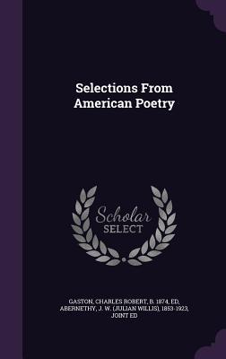 Selections From American Poetry