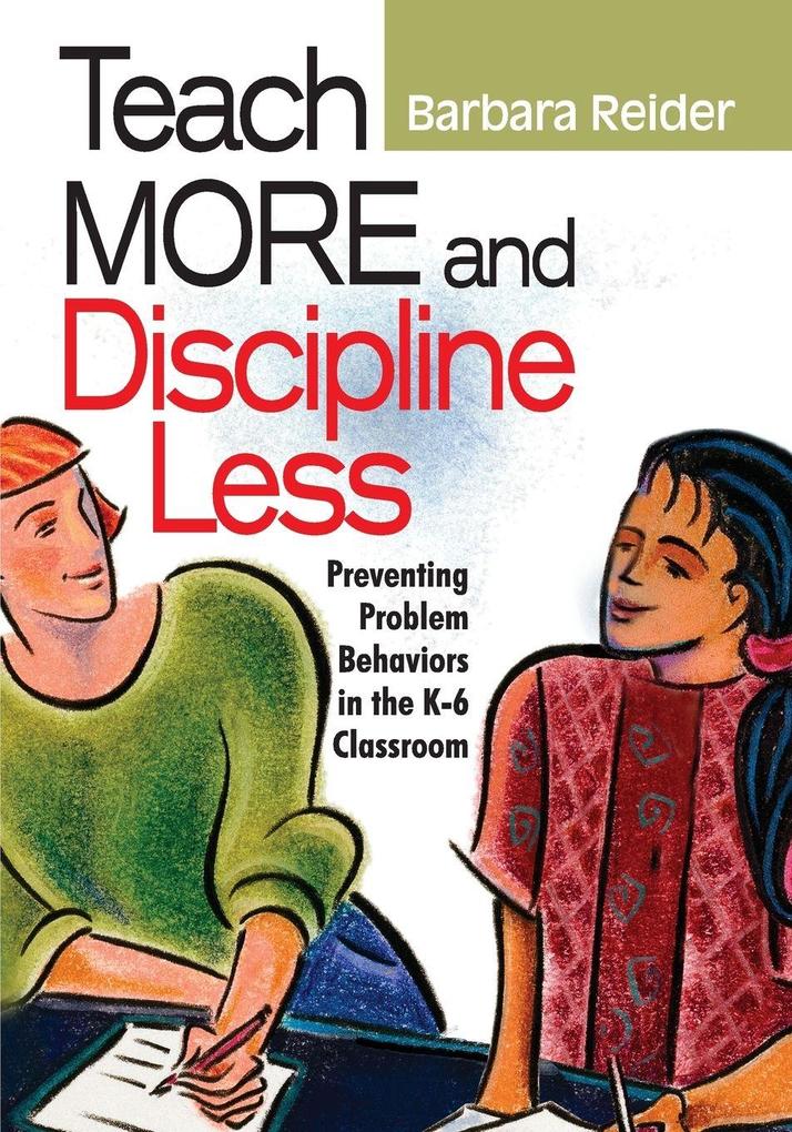 Teach More and Discipline Less