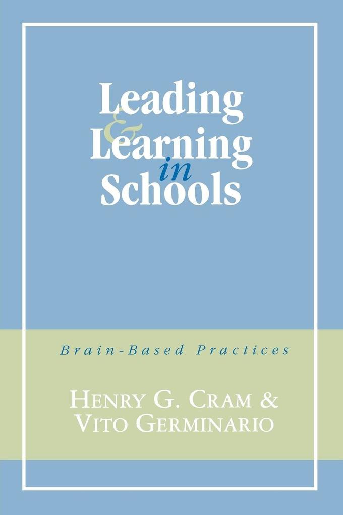 Leading and Learning in Schools