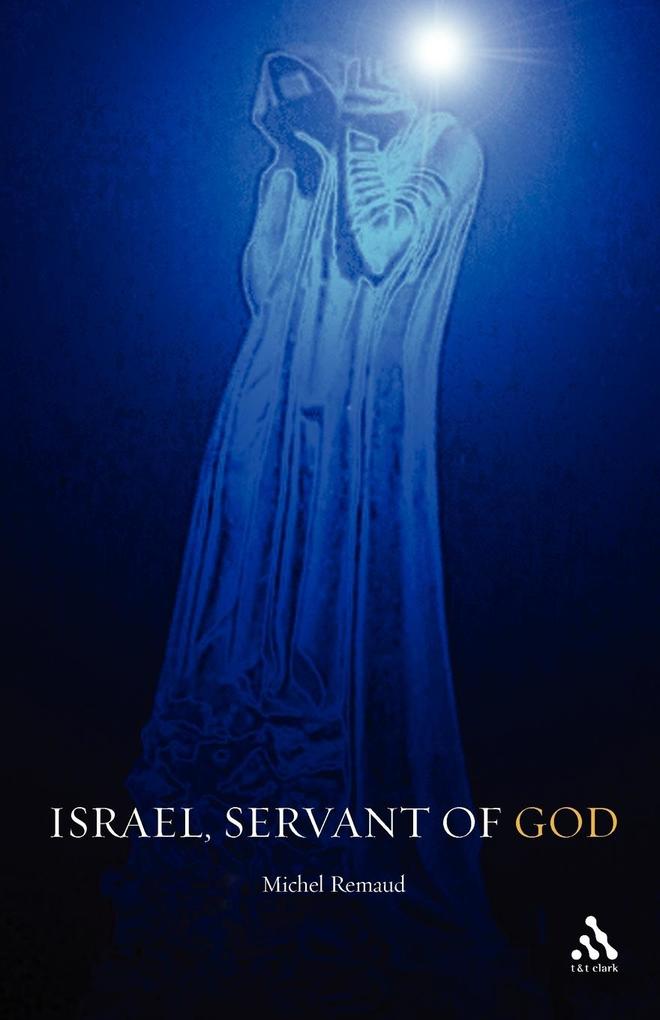Israel Servant of God