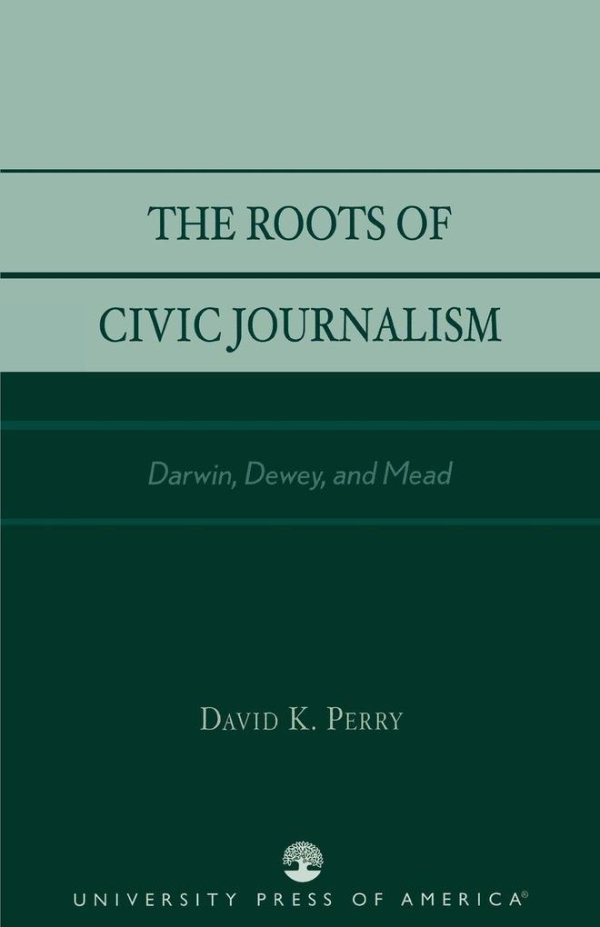 Roots of Civic Journalism