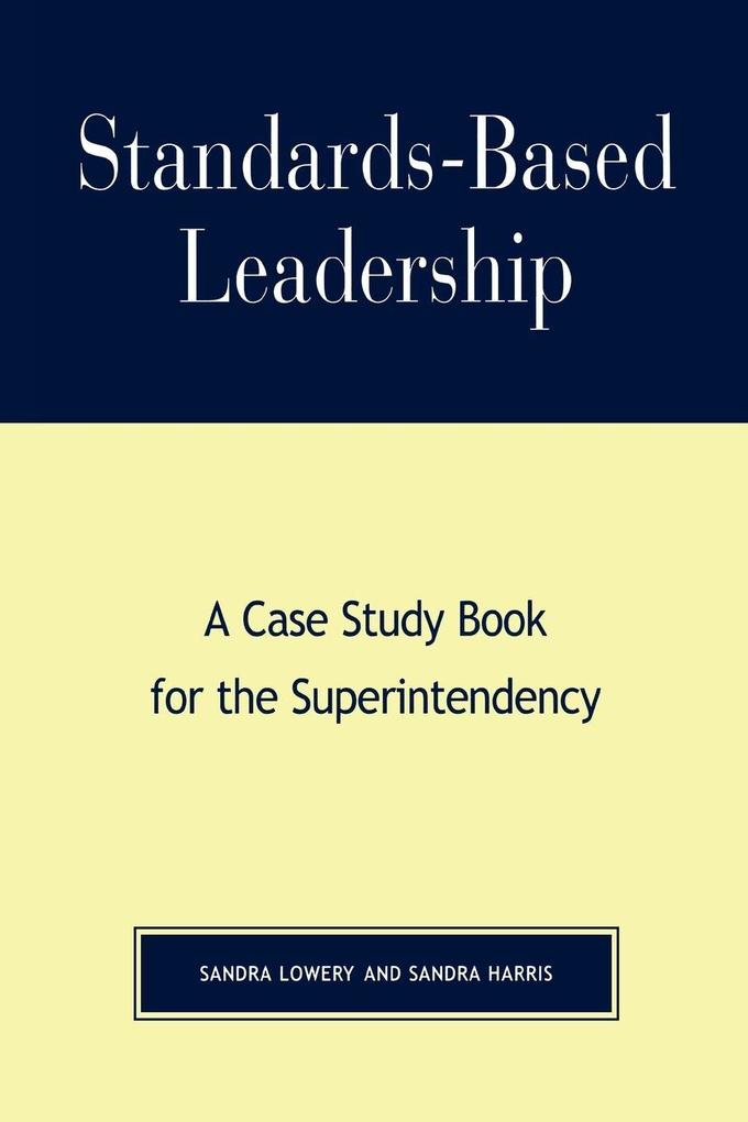 Standards-Based Leadership