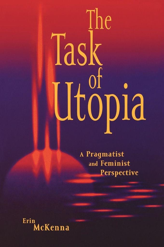 Task of Utopia