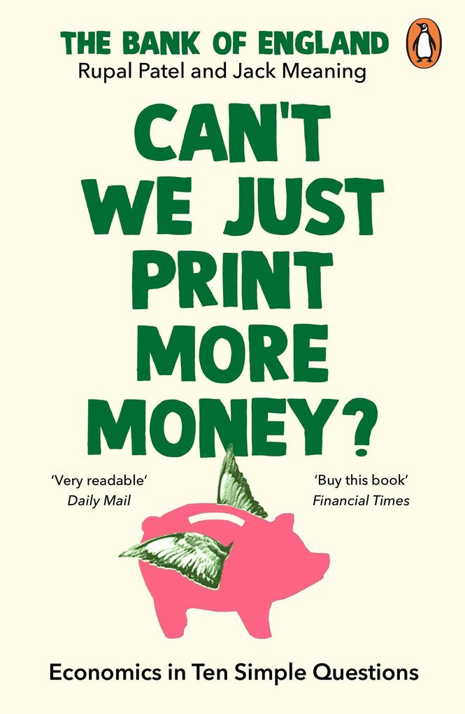Random House Uk Ltd Can't We Just Print More Money?