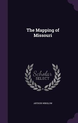 The Mapping of Missouri