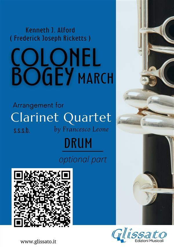 Drum (optional) part of Colonel Bogey for Clarinet Quartet