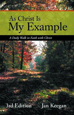 As Christ is my Example