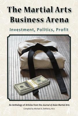 The Martial Arts Business Arena