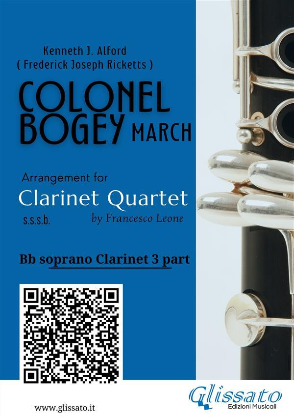Bb Clarinet 3 part of Colonel Bogey for Clarinet Quartet