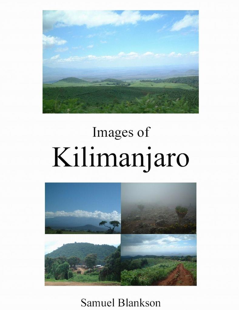 Images of Kilimanjaro