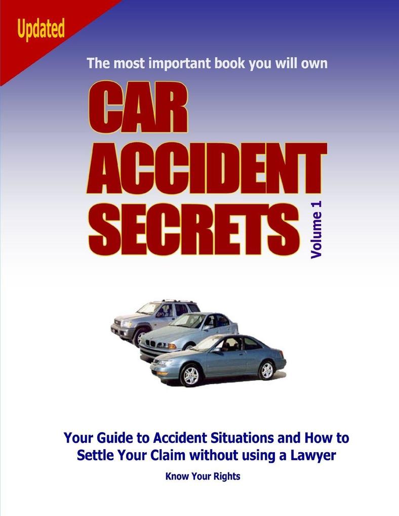 Car Accident Secrets