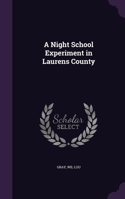A Night School Experiment in Laurens County