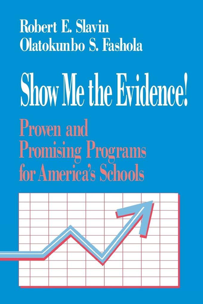 Show Me the Evidence!